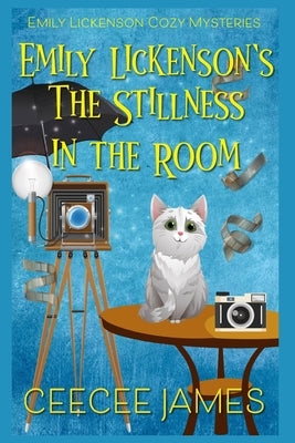 Emily Lickenson's The Stillness in the Room Paperback Independently Published