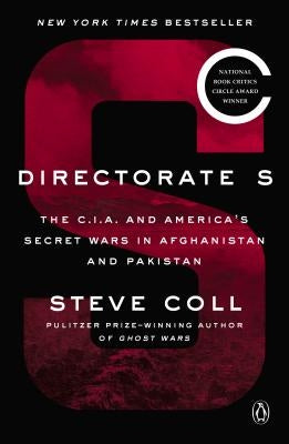 Paperback of "Directorate S: The C.I.A. and America's Secret Wars in Afghanistan and Pakistan" by Penguin Books, showing the front cover.
