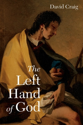 The Left Hand of God Paperback Resource Publications (CA)