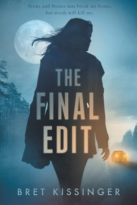 The Final Edit Paperback Bret Kissinger