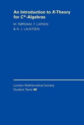 Paperback book titled "An Introduction to K-Theory for C*-Algebras" published by Cambridge University Press, with a plain cover design.