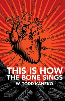 This Is How the Bone Sings Paperback Black Lawrence Press
