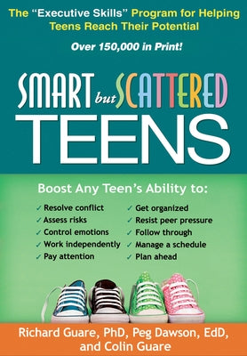 Paperback book titled "Smart But Scattered Teens" by Guilford Publications, focusing on executive skills for teens' personal growth.