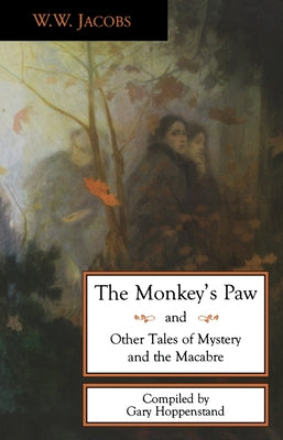 The Monkey's Paw and Other Tales Paperback Academy Chicago Publishers
