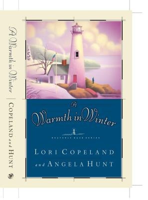 A Warmth in Winter Paperback Thomas Nelson