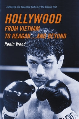 Hollywood from Vietnam to Reagan . . . and Beyond Paperback Columbia University Press