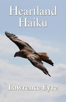 Heartland Haiku Paperback 1st World Publishing