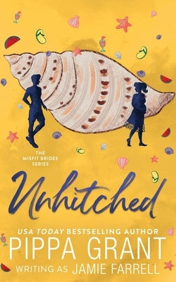 Unhitched Paperback Bang Laugh Love LLC