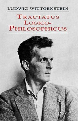 Tractatus Logico-Philosophicus Paperback Dover Publications