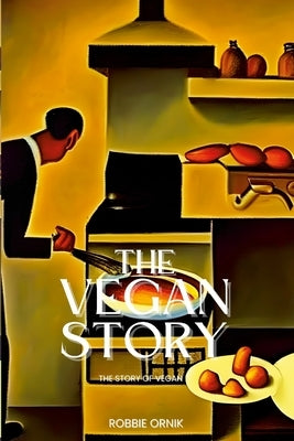 Vegan Story: This history of Vegan Paperback Lulu.com