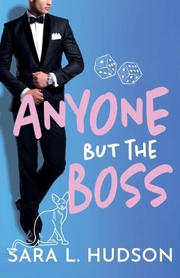 Anyone But The Boss Paperback Boldwood Books Ltd