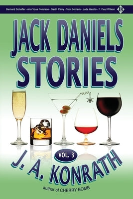 Jack Daniels Stories Vol. 3 Paperback Independently Published