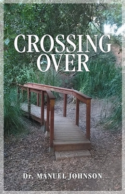 Crossing Over Paperback Trilogy Christian Publishing