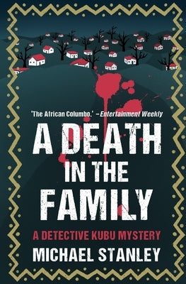 A Death in the Family: A Detective Kubu Mystery Paperback White Sun Books