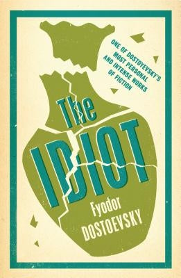 Paperback of The Idiot by Alma Books, featuring the book cover with Cyrillic title and author name, on a plain background.