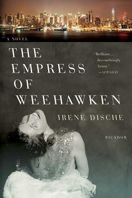 The Empress of Weehawken Paperback St. Martins Press-3PL