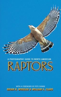 A Photographic Guide to North American Raptors Princeton University Press