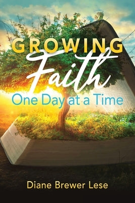 Growing Faith One Day at a Time: 31-Day Faith Building Journey Paperback Living Roots