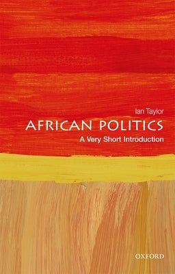 African Politics: A Very Short Introduction Paperback Oxford University Press, USA