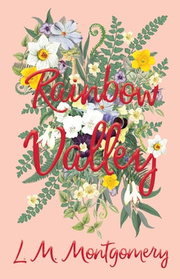 Rainbow Valley Paperback Read & Co. Children's
