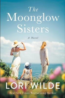 The Moonglow Sisters William Morrow & Company