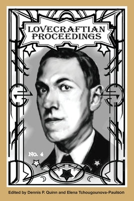 Lovecraftian Proceedings No. 4 Paperback Hippocampus Press