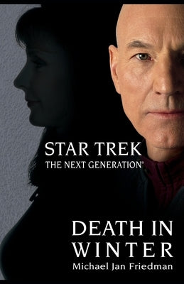 Star Trek: The Next Generation: Death in Winter Paperback Gallery Books