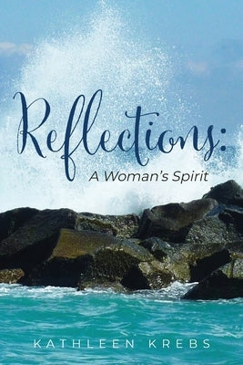 Reflections: A Woman's Spirit Paperback Ten16 Press
