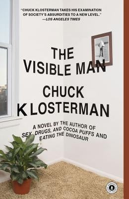 The Visible Man Paperback Scribner Book Company