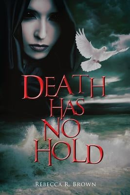 Death Has No Hold Paperback Hupotasso Publications