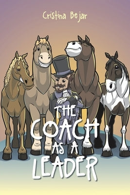 The Coach as a Leader Paperback Christian Faith