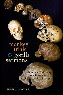 Paperback book titled "Monkey Trials and Gorilla Sermons" by Harvard University Press, featuring a cover with religious and evolutionary imagery.
