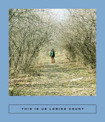 This Is Us Losing Count: Eight Russian Poets Paperback Two Lines Press
