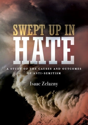 Swept Up In Hate Paperback Braughler Books, LLC