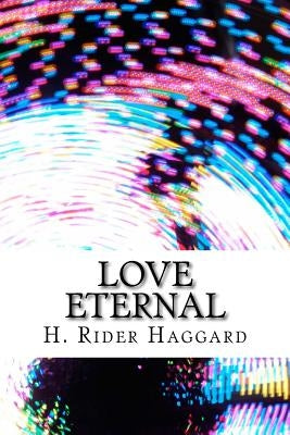 Love Eternal Paperback Createspace Independent Publishing Platform