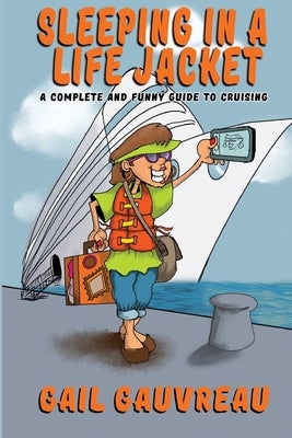 Sleeping in a Life Jacket Paperback Newcombe & Spence 10451789 Canada Limited
