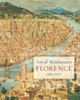 Paperback book titled "Art of Renaissance Florence, 1400-1600" by University of California Press, featuring Renaissance art images.
