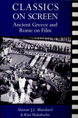Classics on Screen Paperback Bloomsbury Publishing PLC