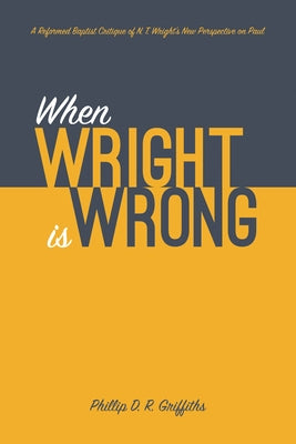 When Wright is Wrong Paperback Resource Publications (CA)