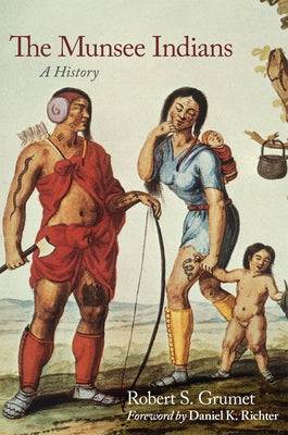 The Munsee Indians: A History Volume 262 Paperback University of Oklahoma Press