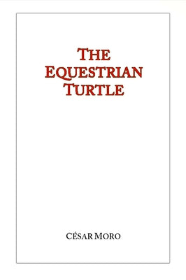 The Equestrian Turtle Paperback Oyster Moon Press