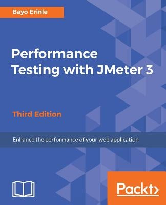 Performance Testing with JMeter 3 Paperback Packt Publishing