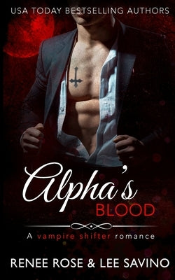 Alpha's Blood: A vampire shifter romance Paperback Midnight Romance, LLC