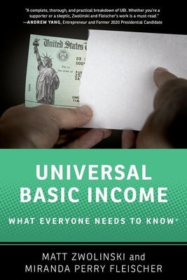 Universal Basic Income: What Everyone Needs to Knowâ(r) Paperback Oxford University Press, USA