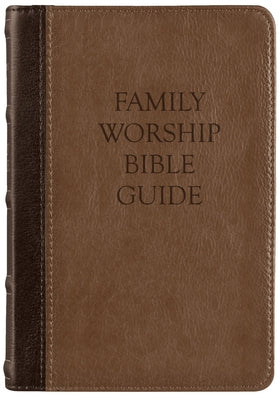 Family Worship Bible Guide Imitation Leather Reformation Heritage Books