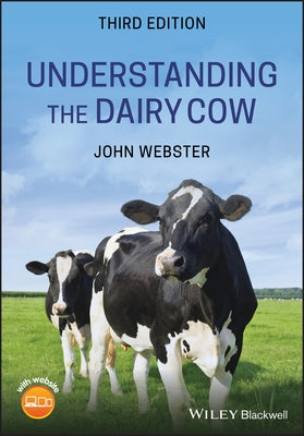 Understanding the Dairy Cow Paperback Wiley-Blackwell