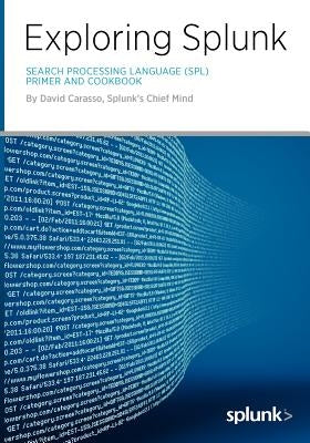 Exploring Splunk Paperback Cito Research