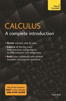 Cover image of "Calculus: A Complete Introduction" textbook by Teach Yourself, featuring mathematical diagrams and book title.