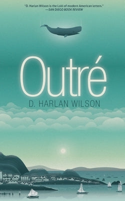 Outré Paperback Raw Dog Screaming Press