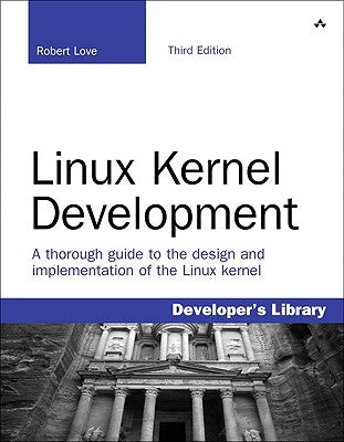 Linux Kernel Development Paperback Addison-Wesley Professional
